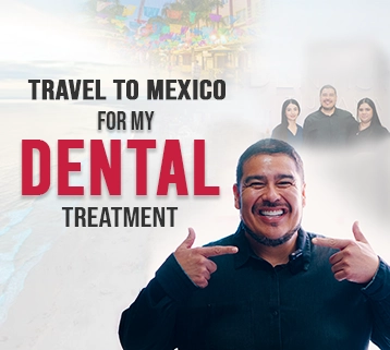 Why Should I Travel to Mexico for My Dental Treatment?